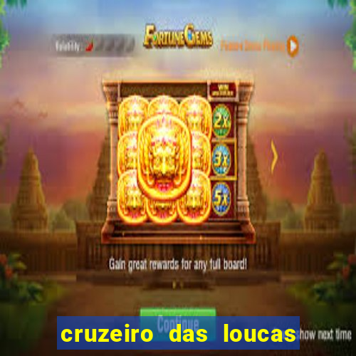 cruzeiro das loucas (2002) torrent